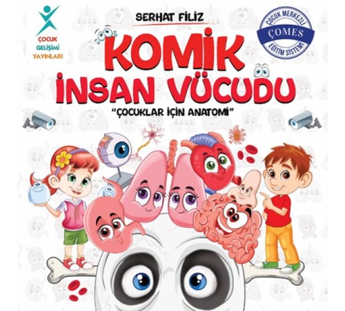 Komik İnsan Vücudu: Çocuklar İçin Anatomi