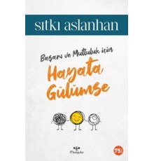 Hayata Gülümse