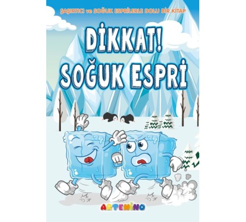 Dikkat! Soğuk Espri