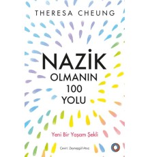 Nazik Olmanın 100 Yolu