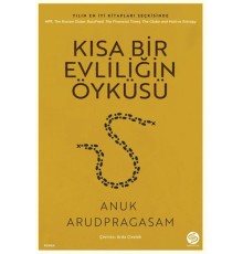Kısa Bir Evliliğin Öyküsü