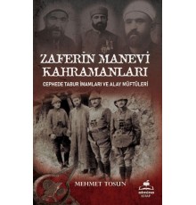 Zaferin Manevi Kahramanları