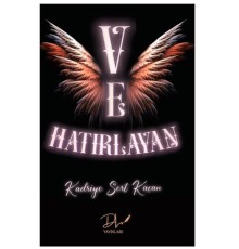Ve Hatırlayan
