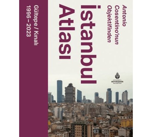 Antonio Cosentinonun Objektifinden İstanbul Atlası