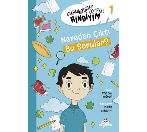 Düşünüyorum Öyleyse Hindiyim 1 - Nerden Çıktı Bu sorular?
