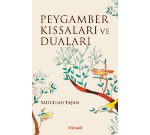 Peygamber Kıssaları ve Duaları