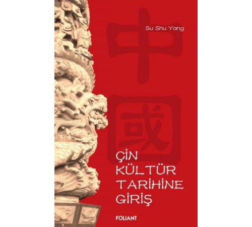 Çin Kültür Tarihine Giriş