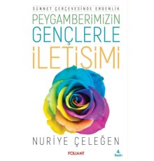 Peygamberimizin Gençlerle İletişimi