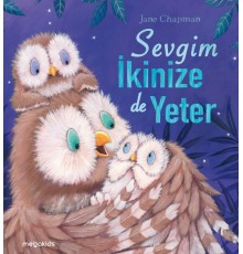 Sevgim İkinize de Yeter