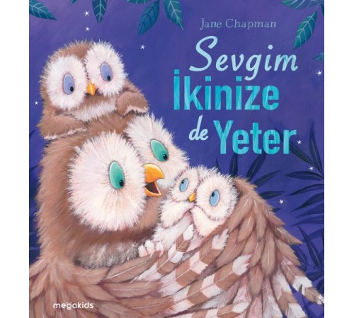 Sevgim İkinize de Yeter