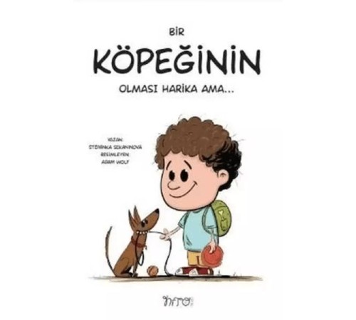 Bir Köpeğinin Olması Harika Ama