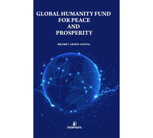 Global Humanıty Fund For Peace And Prosperıty Global Humanıty Fund For Peace And Prosperıty