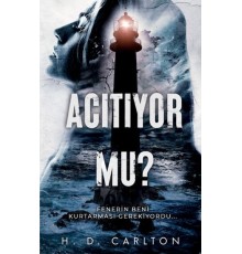 Acıtıyor mu?