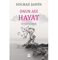 Onun Adı Hayat
