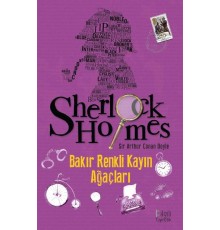 Sherlock Holmes: Bakır Renkli Kayın Ağaçları