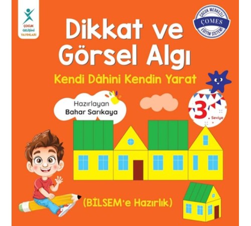 Dikkat ve Görsel Algı 3. Seviye Dikkat ve Görsel Algı 3. Seviye