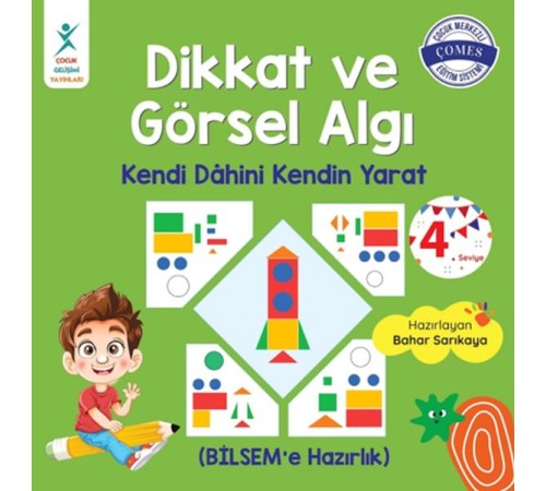 Dikkat ve Görsel Algı 4. Seviye Dikkat ve Görsel Algı 4. Seviye