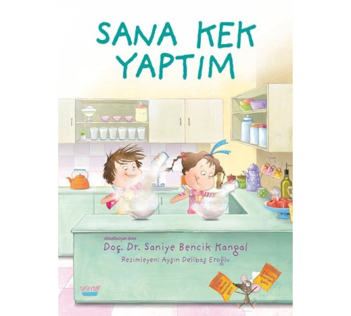 Sana Kek Yaptım Sana Kek Yaptım