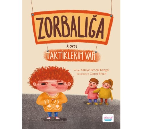 Zorbalığa Karşı Taktiklerim Var
