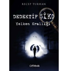 Dedektif Şiko Yelken Krallığı