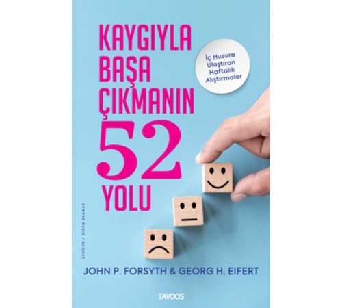 Kaygıyla Başa Çıkmanın 52 Yolu