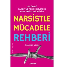 Narsistle Mücadele Rehberi