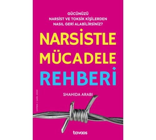 Narsistle Mücadele Rehberi