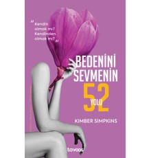 Bedenini Sevmenin 52 Yolu