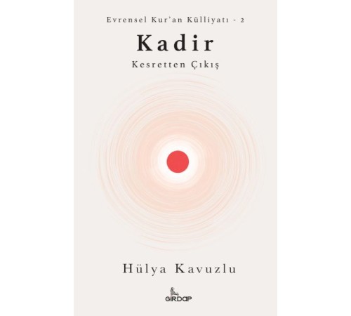 Kadir - Kesretten Çıkış