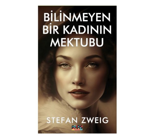 Bilinmeyen Bir Kadının Mektubu