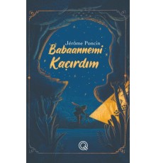 Babaannemi Kaçırdım