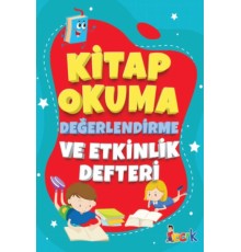 Kitap Okuma Değerlendirme Ve Etkinlik Defteri