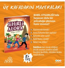Macera Dolu Uygarlıklar - 4 Sihirli Alora - Babil