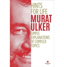 Hints For Life - Simple Explanations of Complex Topics (İngilizce Kitap)