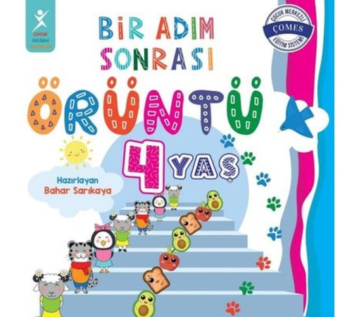 4 Yaş Bir Adım Sonrası Örüntü