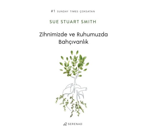Zihnimizde ve Ruhumuzda Bahçıvanlık