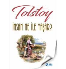 İnsan Ne İle Yaşar ?