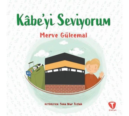Kâbe’yi Seviyorum