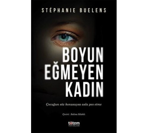 Boyun Eğmeyen Kadın