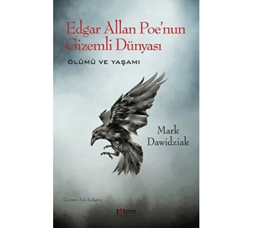 Edgar Allan Poe'nun Gizemli Dünyası - Ölümü ve Yaşamı