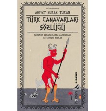 Türk Canavarları Sözlüğü (Resimli)