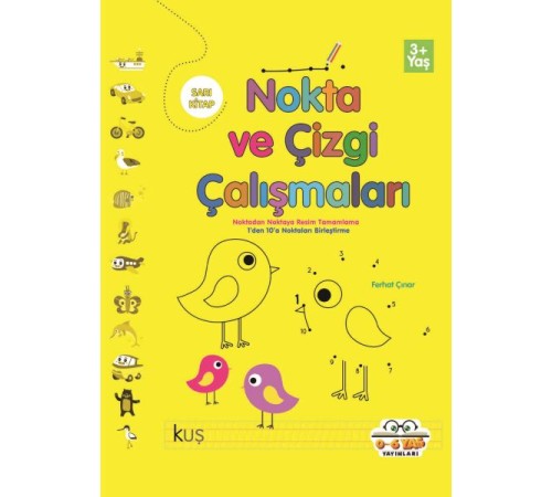 Nokta ve Çizgi Çalışmaları Sarı Kitap Nokta ve Çizgi Çalışmaları Sarı Kitap