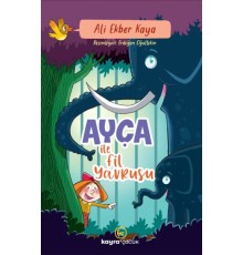 Ayça İle Fil Yavrusu