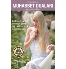 Muhabbet Duaları - Aşkın Dorukları