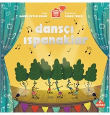 Dansçı Ispanaklar