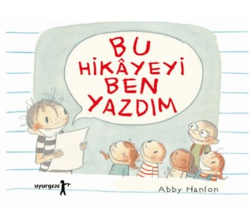 Bu Hikayeyi Ben Yazdım Bu Hikayeyi Ben Yazdım