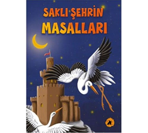 Saklı Şehrin Masalları