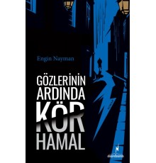 Gözlerinin Ardında Kör Hamal