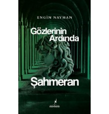 Gözlerinin Ardında Şahmeran