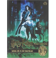 Harry Potter Film Dehlizi Kitap 1: Orman, Göl ve Gök Sakinleri
